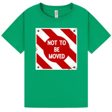 Load image into Gallery viewer, Not to be Moved - Kids T Shirt
