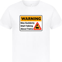 Load image into Gallery viewer, Warning - May start talking about trains T shirt (Steam)
